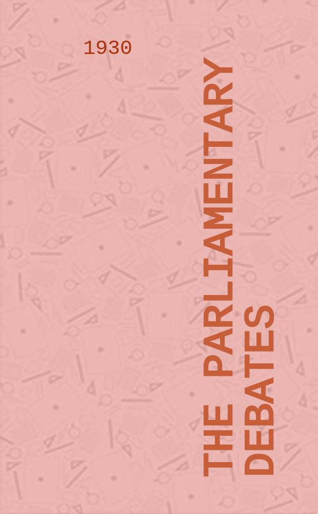 The Parliamentary debates (Hansard) : Official report ... of the ...Parliament of the United Kingdom of Great Britain and Northern Ireland. Vol.236, №95