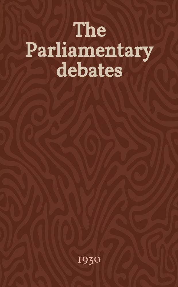 The Parliamentary debates (Hansard) : Official report ... of the ...Parliament of the United Kingdom of Great Britain and Northern Ireland. Vol.238, №135