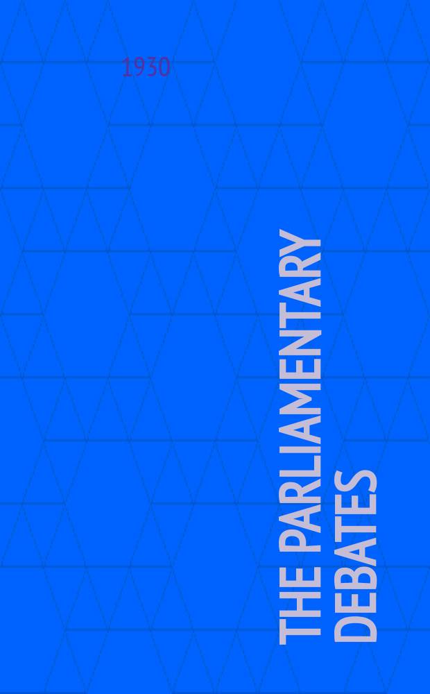 The Parliamentary debates (Hansard) : Official report ... of the ...Parliament of the United Kingdom of Great Britain and Northern Ireland. Vol.240, №158