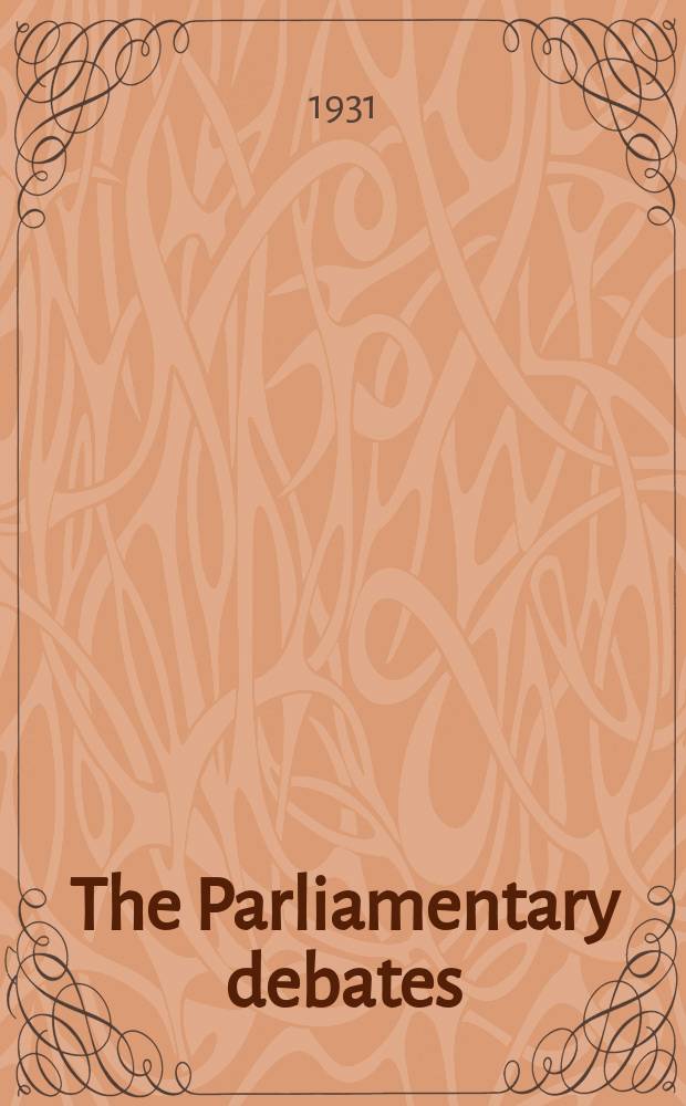 The Parliamentary debates (Hansard) : Official report ... of the ...Parliament of the United Kingdom of Great Britain and Northern Ireland. Vol.248, №54