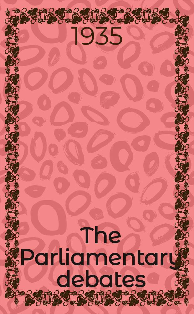 The Parliamentary debates (Hansard) : Official report ... of the ...Parliament of the United Kingdom of Great Britain and Northern Ireland. Vol.307, №9