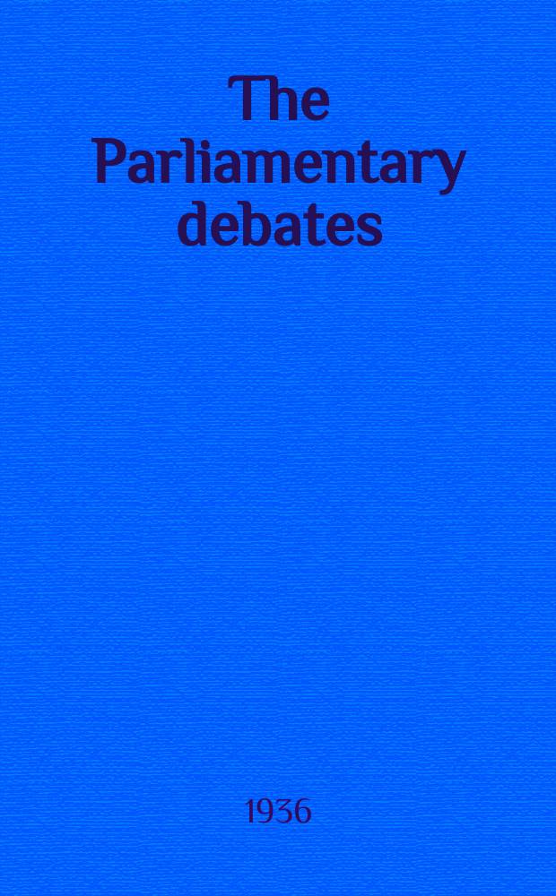 The Parliamentary debates (Hansard) : Official report ... of the ...Parliament of the United Kingdom of Great Britain and Northern Ireland. Vol.309, №49