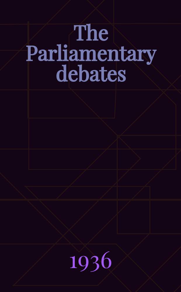 The Parliamentary debates (Hansard) : Official report ... of the ...Parliament of the United Kingdom of Great Britain and Northern Ireland. Vol.318, №22