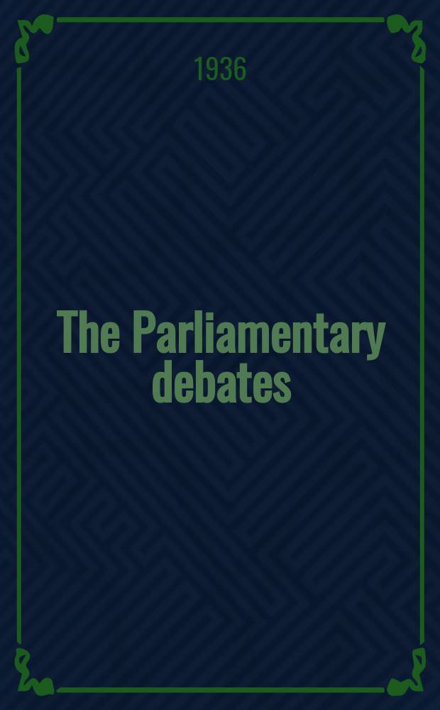 The Parliamentary debates (Hansard) : Official report ... of the ...Parliament of the United Kingdom of Great Britain and Northern Ireland. Vol.318, №28