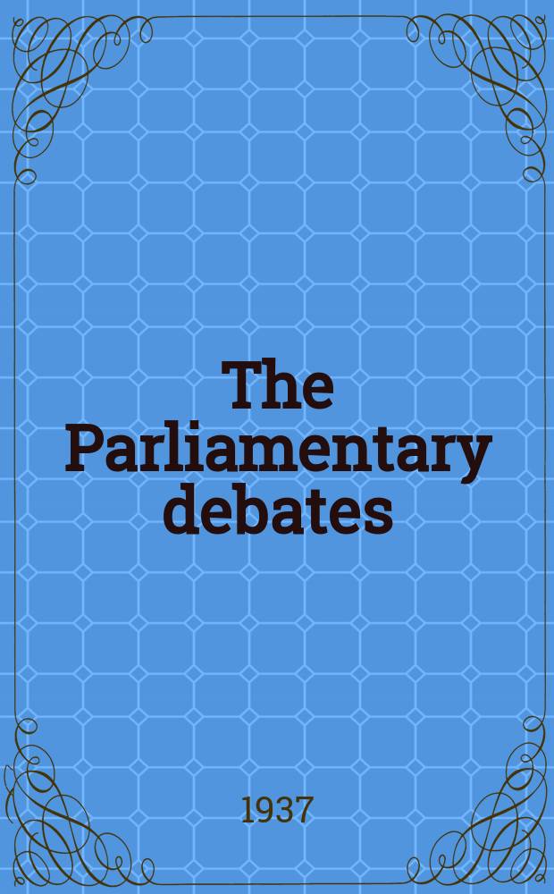 The Parliamentary debates (Hansard) : Official report ... of the ...Parliament of the United Kingdom of Great Britain and Northern Ireland. Vol.319, №48