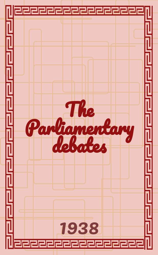 The Parliamentary debates (Hansard) : Official report ... of the ...Parliament of the United Kingdom of Great Britain and Northern Ireland. Vol.331, №44