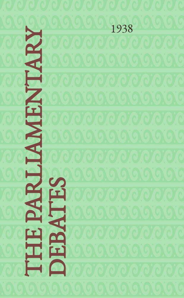 The Parliamentary debates (Hansard) : Official report ... of the ...Parliament of the United Kingdom of Great Britain and Northern Ireland. Vol.339, №164
