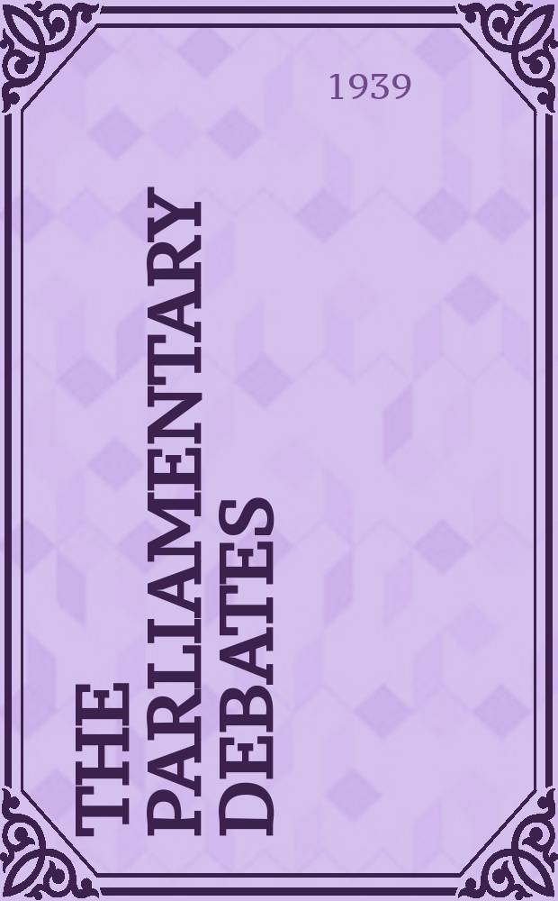 The Parliamentary debates (Hansard) : Official report ... of the ...Parliament of the United Kingdom of Great Britain and Northern Ireland. Vol.345, №75