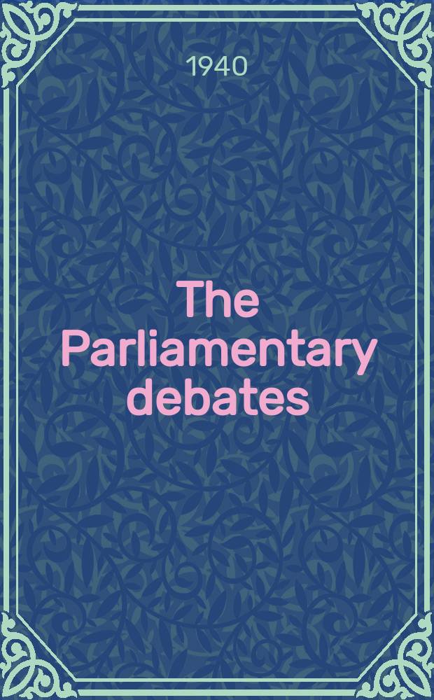 The Parliamentary debates (Hansard) : Official report ... of the ...Parliament of the United Kingdom of Great Britain and Northern Ireland. Vol.361, №76