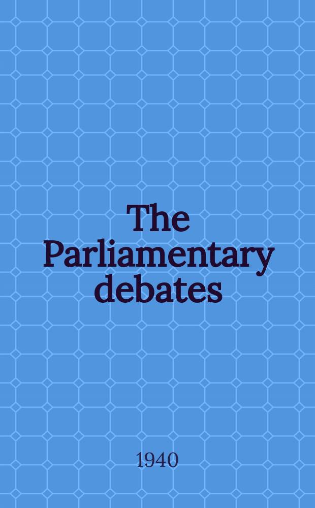 The Parliamentary debates (Hansard) : Official report ... of the ...Parliament of the United Kingdom of Great Britain and Northern Ireland. Vol.363, №90