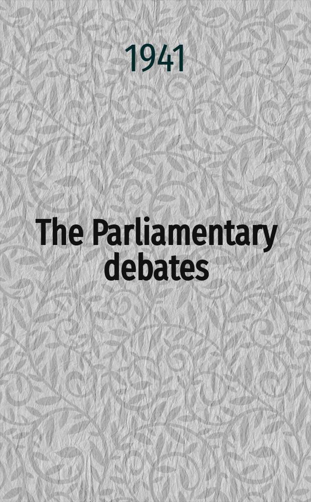 The Parliamentary debates (Hansard) : Official report ... of the ...Parliament of the United Kingdom of Great Britain and Northern Ireland. Vol.371, №51
