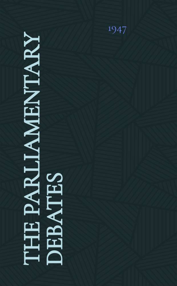 The Parliamentary debates (Hansard) : Official report ... of the ...Parliament of the United Kingdom of Great Britain and Northern Ireland. Vol.433, №57