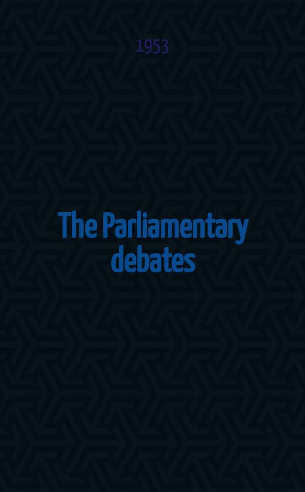 The Parliamentary debates (Hansard) : Official report ... of the ...Parliament of the United Kingdom of Great Britain and Northern Ireland. Vol.515, №112