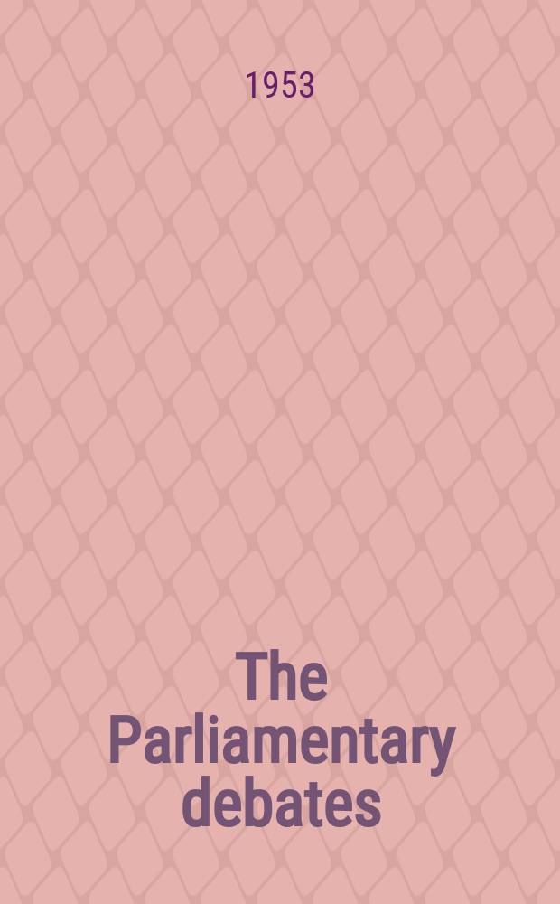 The Parliamentary debates (Hansard) : Official report ... of the ...Parliament of the United Kingdom of Great Britain and Northern Ireland. Vol.516, №124