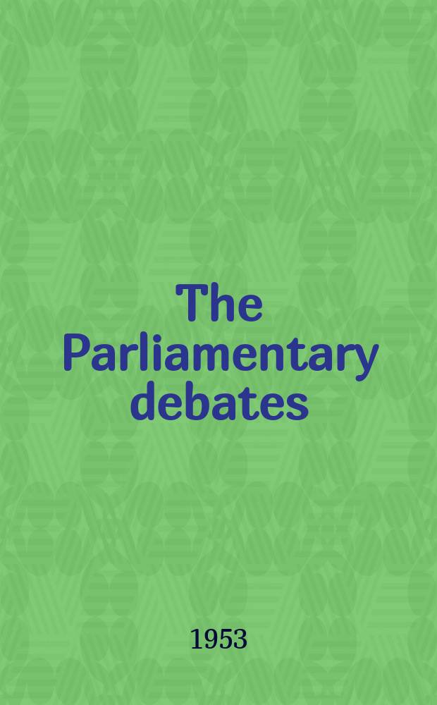 The Parliamentary debates (Hansard) : Official report ... of the ...Parliament of the United Kingdom of Great Britain and Northern Ireland. Vol.518, №155