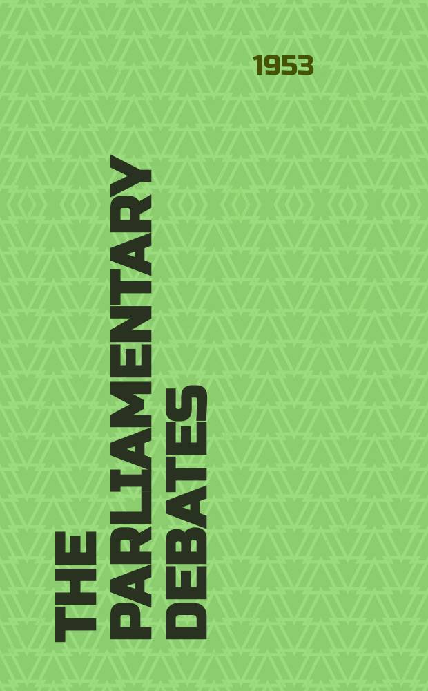 The Parliamentary debates (Hansard) : Official report ... of the ...Parliament of the United Kingdom of Great Britain and Northern Ireland. Vol.518, №161