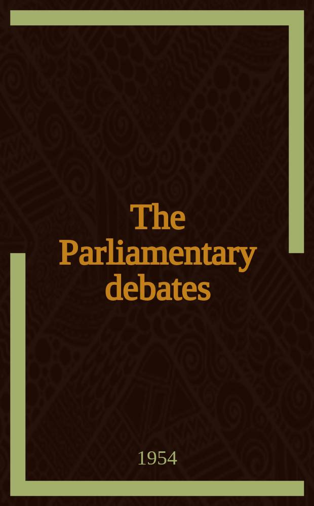 The Parliamentary debates (Hansard) : Official report ... of the ...Parliament of the United Kingdom of Great Britain and Northern Ireland. Vol.523, №51