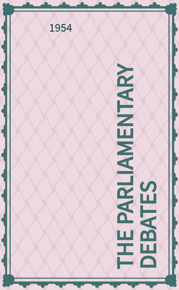 The Parliamentary debates (Hansard) : Official report ... of the ...Parliament of the United Kingdom of Great Britain and Northern Ireland. Vol.530, №148