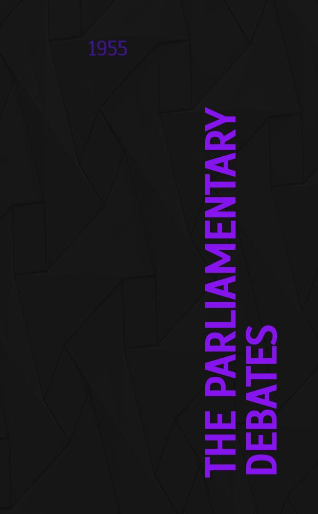 The Parliamentary debates (Hansard) : Official report ... of the ...Parliament of the United Kingdom of Great Britain and Northern Ireland. Vol.542, №13