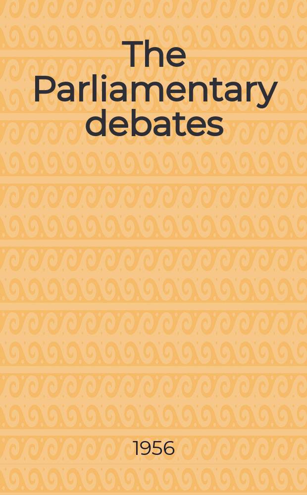 The Parliamentary debates (Hansard) : Official report ... of the ...Parliament of the United Kingdom of Great Britain and Northern Ireland. Vol.552, №157