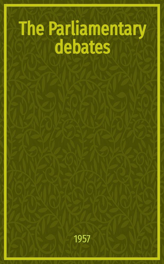 The Parliamentary debates (Hansard) : Official report ... of the ...Parliament of the United Kingdom of Great Britain and Northern Ireland. Vol.580, №30