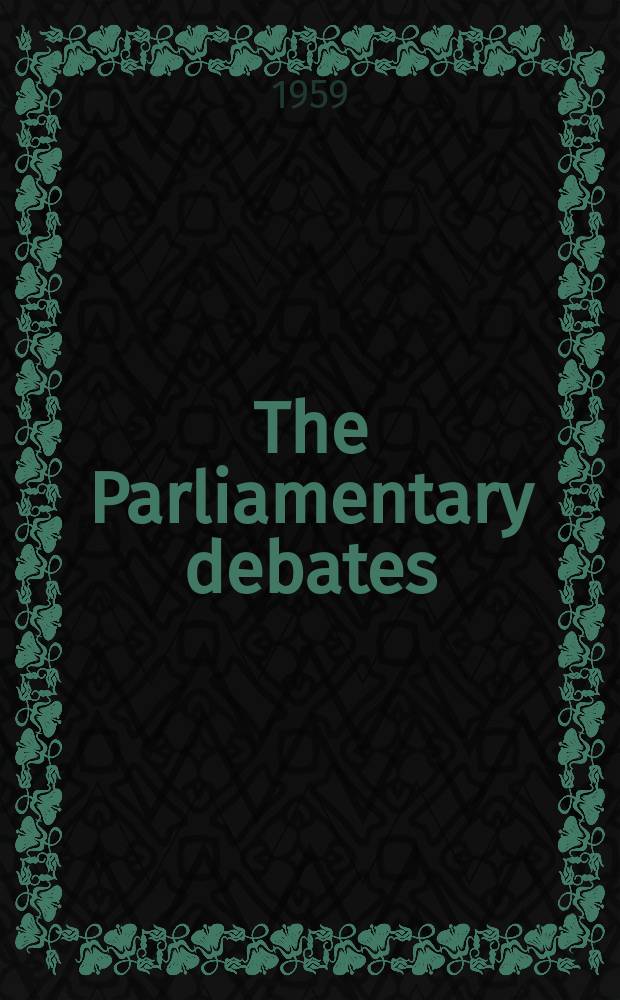 The Parliamentary debates (Hansard) : Official report ... of the ...Parliament of the United Kingdom of Great Britain and Northern Ireland. Vol.605, №114