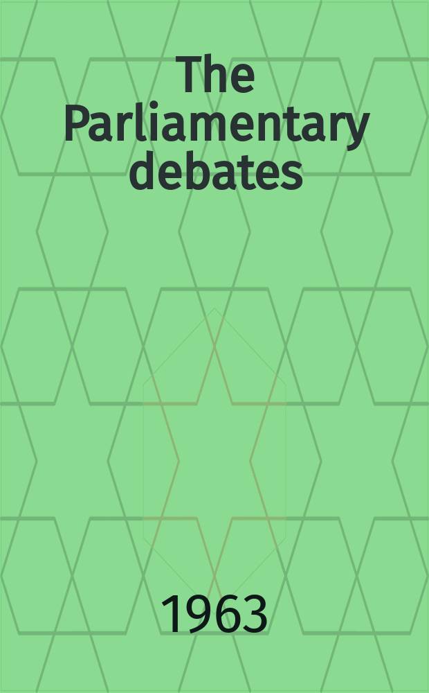 The Parliamentary debates (Hansard) : Official report ... of the ...Parliament of the United Kingdom of Great Britain and Northern Ireland. Vol.675, №93