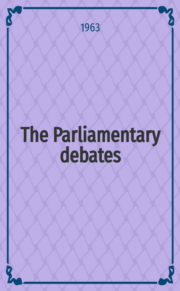 The Parliamentary debates (Hansard) : Official report ... of the ...Parliament of the United Kingdom of Great Britain and Northern Ireland. Vol.675, №94