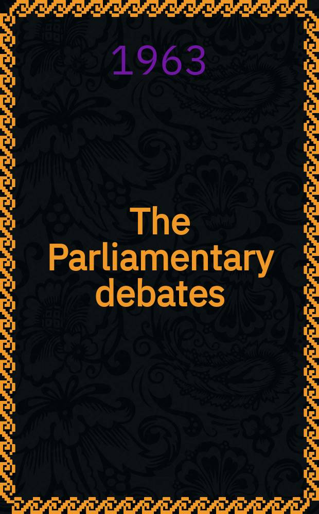 The Parliamentary debates (Hansard) : Official report ... of the ...Parliament of the United Kingdom of Great Britain and Northern Ireland. Vol.681, №149