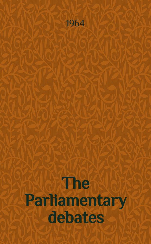 The Parliamentary debates (Hansard) : Official report ... of the ...Parliament of the United Kingdom of Great Britain and Northern Ireland. Vol.691, №69