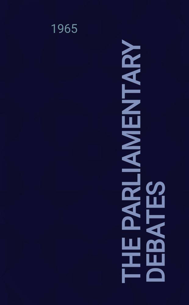 The Parliamentary debates (Hansard) : Official report ... of the ...Parliament of the United Kingdom of Great Britain and Northern Ireland. Vol.715, №145