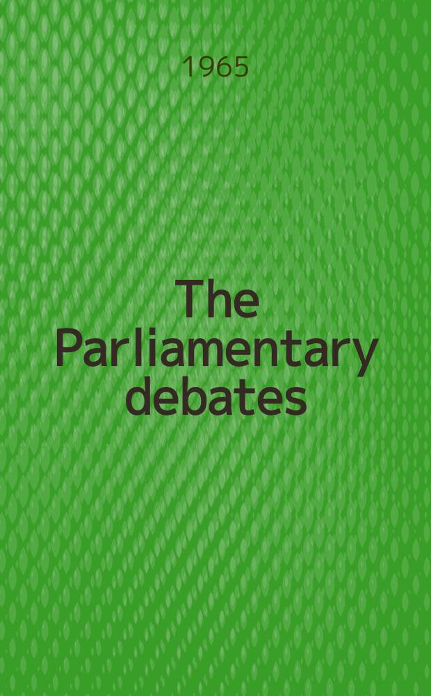 The Parliamentary debates (Hansard) : Official report ... of the ...Parliament of the United Kingdom of Great Britain and Northern Ireland. Vol.718, №170