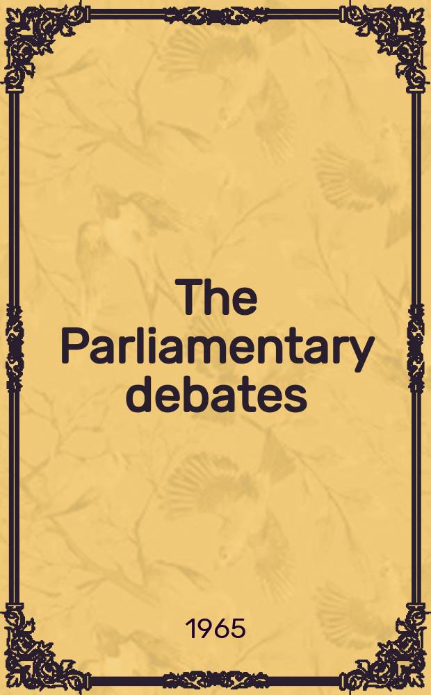 The Parliamentary debates (Hansard) : Official report ... of the ...Parliament of the United Kingdom of Great Britain and Northern Ireland. Vol.721, №12