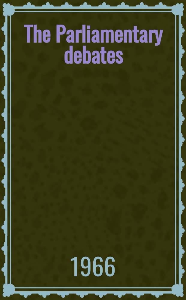 The Parliamentary debates (Hansard) : Official report ... of the ...Parliament of the United Kingdom of Great Britain and Northern Ireland. Vol.737, №114