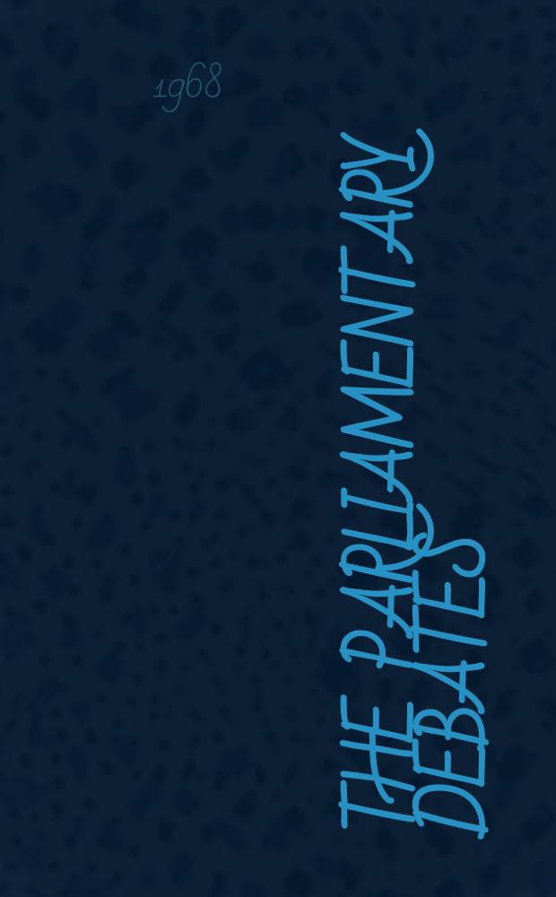 The Parliamentary debates (Hansard) : Official report ... of the ...Parliament of the United Kingdom of Great Britain and Northern Ireland. Vol.757, №50