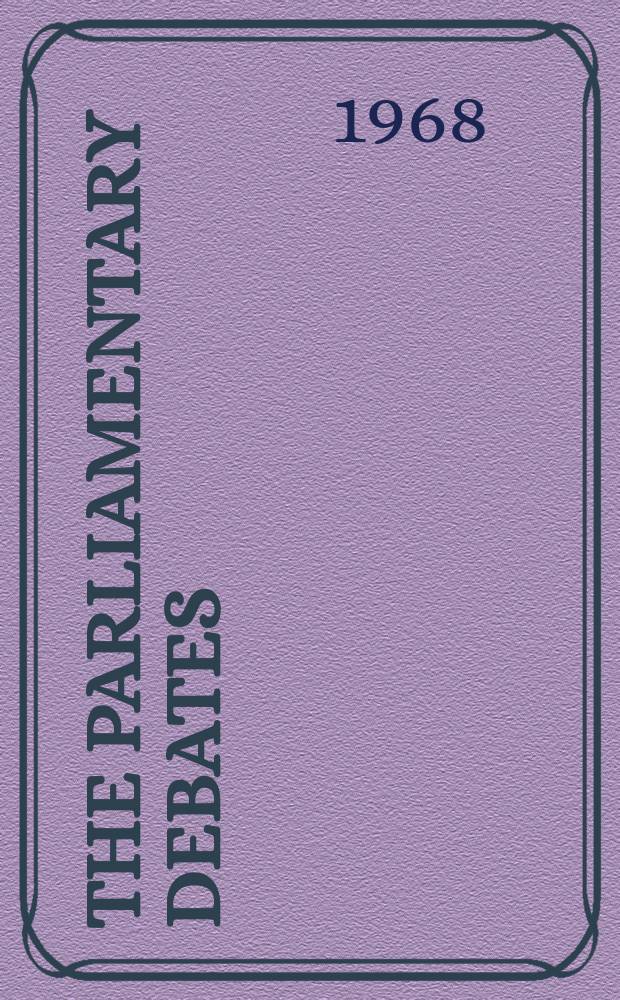 The Parliamentary debates (Hansard) : Official report ... of the ...Parliament of the United Kingdom of Great Britain and Northern Ireland. Vol.758, №54