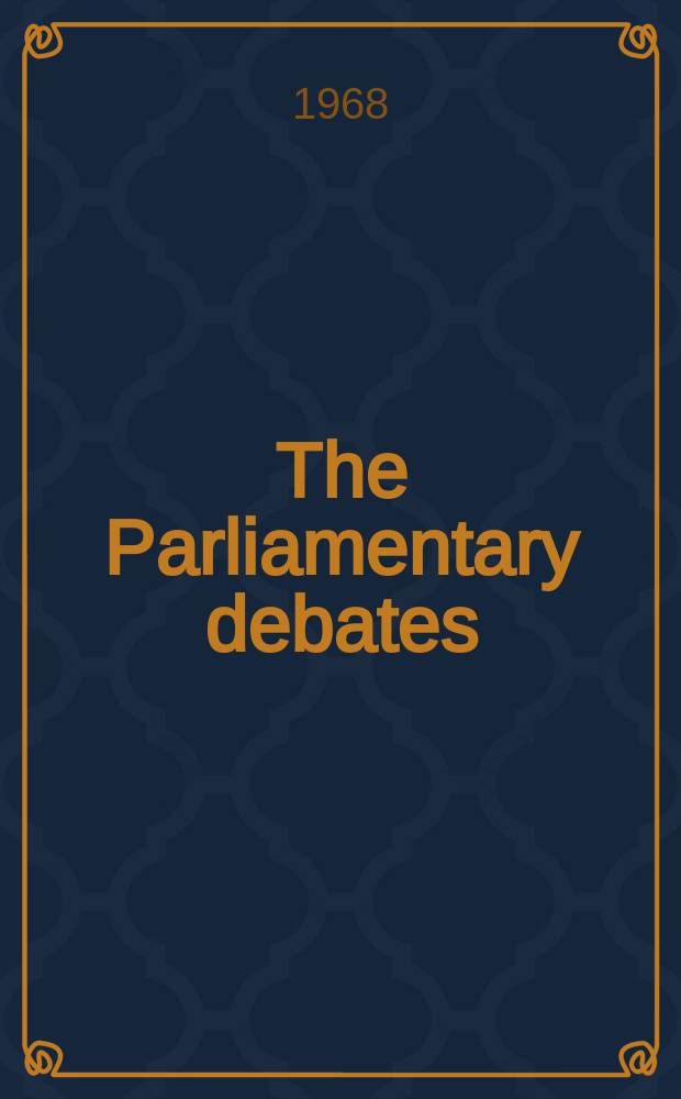 The Parliamentary debates (Hansard) : Official report ... of the ...Parliament of the United Kingdom of Great Britain and Northern Ireland. Vol.772, №8