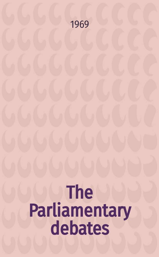 The Parliamentary debates (Hansard) : Official report ... of the ...Parliament of the United Kingdom of Great Britain and Northern Ireland. Vol.781, №92