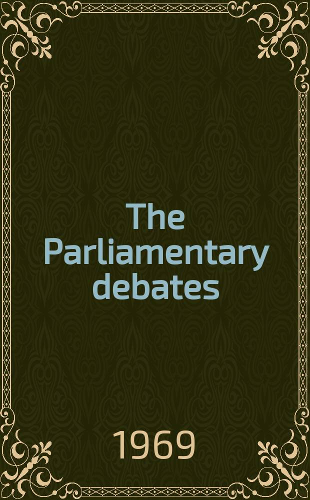 The Parliamentary debates (Hansard) : Official report ... of the ...Parliament of the United Kingdom of Great Britain and Northern Ireland. Vol.787, №155