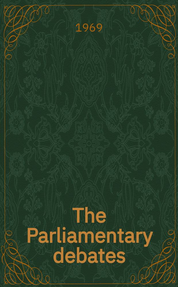 The Parliamentary debates (Hansard) : Official report ... of the ...Parliament of the United Kingdom of Great Britain and Northern Ireland. Vol.791, №14