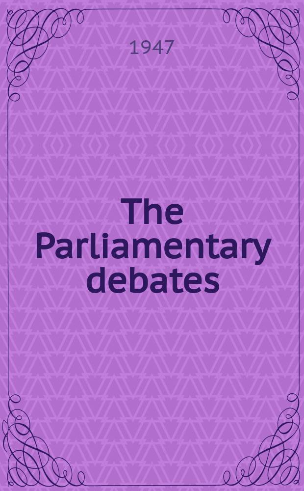 The Parliamentary debates (Hansard) : Official report ... of the ...Parliament of the United Kingdom of Great Britain and Northern Ireland. Vol.438, №113
