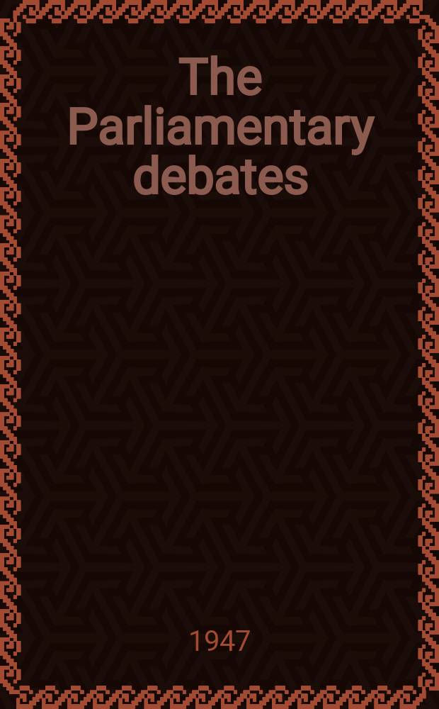 The Parliamentary debates (Hansard) : Official report ... of the ...Parliament of the United Kingdom of Great Britain and Northern Ireland. Vol.438, №122
