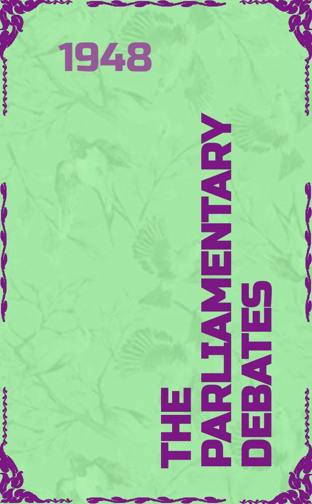 The Parliamentary debates (Hansard) : Official report ... of the ...Parliament of the United Kingdom of Great Britain and Northern Ireland. Vol.452, №137