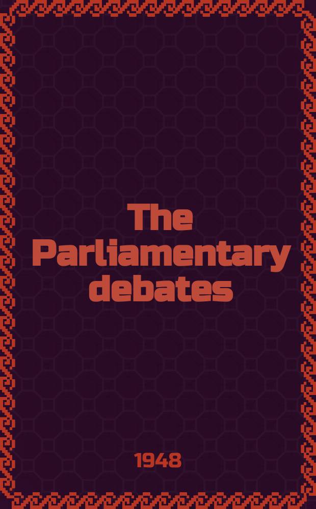 The Parliamentary debates (Hansard) : Official report ... of the ...Parliament of the United Kingdom of Great Britain and Northern Ireland. Vol.452, №149