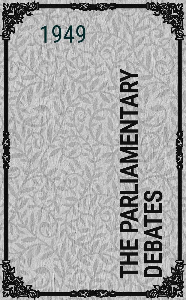 The Parliamentary debates (Hansard) : Official report ... of the ...Parliament of the United Kingdom of Great Britain and Northern Ireland. Vol.459, №31