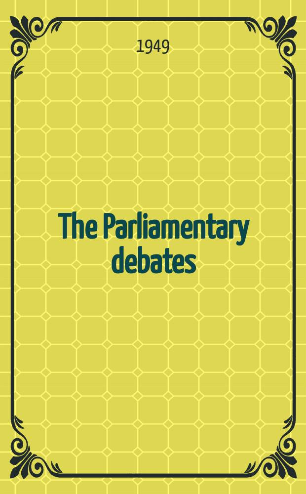 The Parliamentary debates (Hansard) : Official report ... of the ...Parliament of the United Kingdom of Great Britain and Northern Ireland. Vol.464, №110