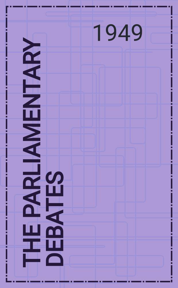 The Parliamentary debates (Hansard) : Official report ... of the ...Parliament of the United Kingdom of Great Britain and Northern Ireland. Vol.470, №189