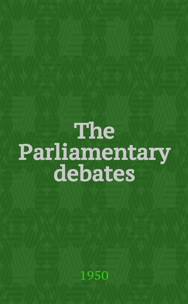 The Parliamentary debates (Hansard) : Official report ... of the ...Parliament of the United Kingdom of Great Britain and Northern Ireland. Vol.477, №80