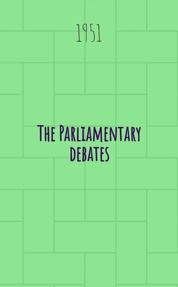 The Parliamentary debates (Hansard) : Official report ... of the ...Parliament of the United Kingdom of Great Britain and Northern Ireland. Vol.484, №58
