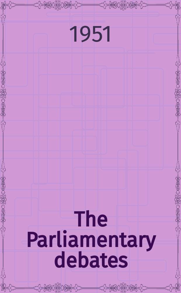The Parliamentary debates (Hansard) : Official report ... of the ...Parliament of the United Kingdom of Great Britain and Northern Ireland. Vol.488, №115